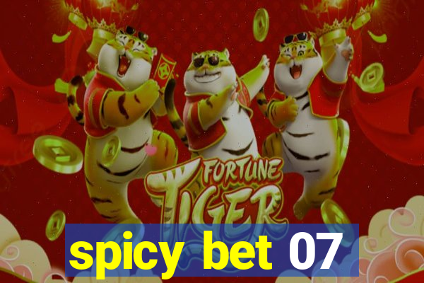 spicy bet 07